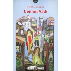 CENNET VADI - ALAIN JAUBERT