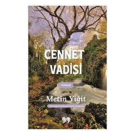 Cennet Vadisi Metin Yiğit