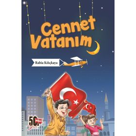 Cennet Vatanım - Rabia Kılıçkaya