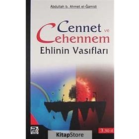 CENNET VE CEHENNEM EHLININ VASIFLARI - GENEL