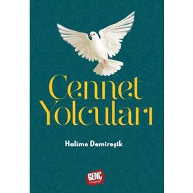 Cennet Yolcuları - Halime Demireşik