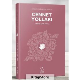 Cennet Yolları - Mehmed Zahid Kotku