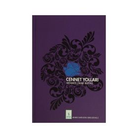Cennet Yolları - Mehmed Zahid Kotku
