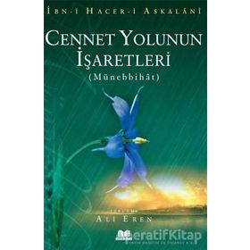 Cennet Yolunun İşaretleri - İbn Hacer El-Askalani