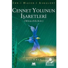 Cennet Yolunun İşaretleri - İbn Hacer El-Askalani