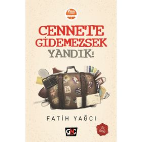 Cennete Gidemezsek Yandık! - Fatih Yağcı