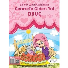 Cennete Giden Yol Oruç - Elif Nur Can