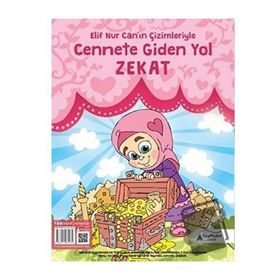 Cennete Giden Yol Zekat - Elif Nur Can