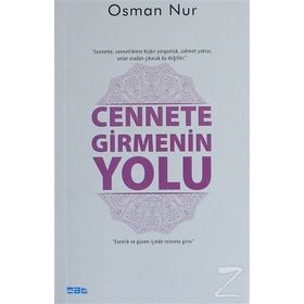 Cennete Girmenin Yolu - Osman Nur