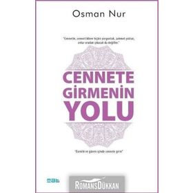 Cennete Girmenin Yolu - Osman Nur