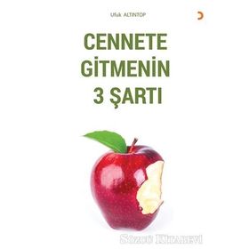 Cennete Gitmenin 3 Şartı - Ufuk Altıntop