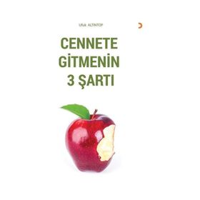 Cennete Gitmenin 3 Şartı - Ufuk Altıntop