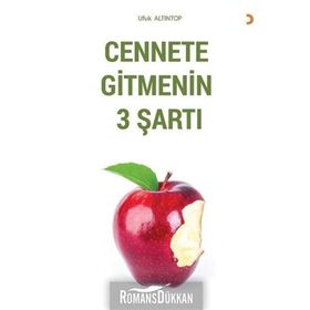Cennete Gitmenin 3 Şartı - Ufuk Altıntop