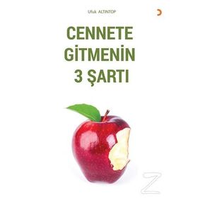 Cennete Gitmenin 3 Şartı - Ufuk Altıntop