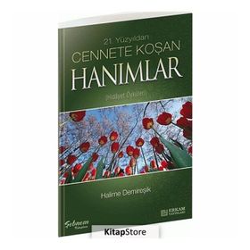 Cennete Koşan Hanımlar - Halime Demireşik
