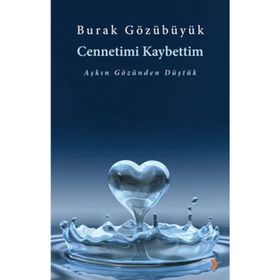 CENNETIMI KAYBETTIM - BURAK GÖZÜBÜYÜK