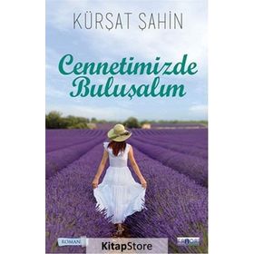 Cennetimizde Buluşalım - Kürşat Şahin