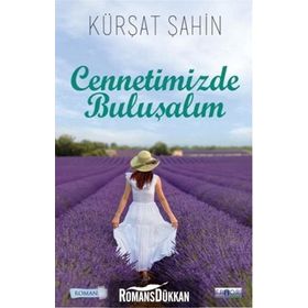 Cennetimizde Buluşalım - Kürşat Şahin