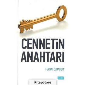 Cennetin Anahtarı - Ferhat Özbadem