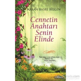 Cennetin Anahtarı Senin Elinde - Hasan Basri Bilgin