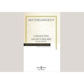 Cennetin Anahtarları - Michelangelo Buonarroti