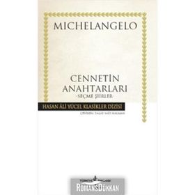 Cennetin Anahtarları - Michelangelo Buonarroti