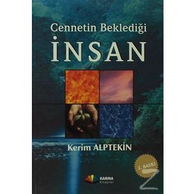 CENNETIN BEKLEDİĞİ İNSAN - KERIM ALPTEKIN (ISBN:9786054044870)