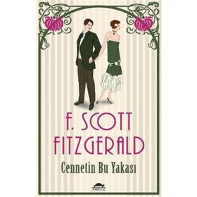 Cennetin Bu Yakası - f scott ftzgerald
