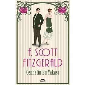 Cennetin Bu Yakası - f scott ftzgerald