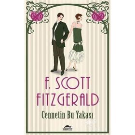 Cennetin Bu Yakası - f scott ftzgerald