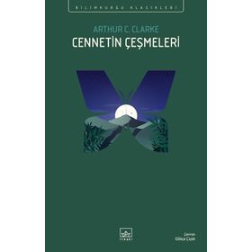 Cennetin Çeşmeleri - Arthur C. Clarke