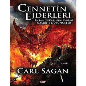 CENNETIN EJDERLERI İNSAN ZEKASININ EVRIMI ÜZERİNE DÜŞÜNCELER - CARL SAGAN