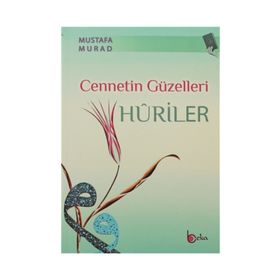 CENNETIN GÜZELLERİ HURILER - MUSTAFA MURAD