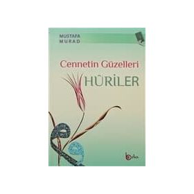 CENNETIN GÜZELLERİ HURILER - MUSTAFA MURAD