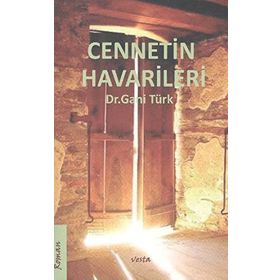 CENNETIN HAVARILERI - GANI TÜRK