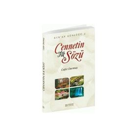 Cennetin İlk Sözü Kur'an Günlüğü 2 - Cafer Durmuş