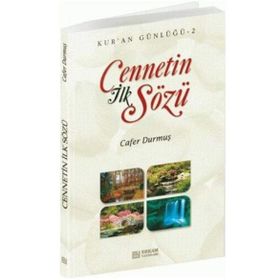 Cennetin İlk Sözü Kur'an Günlüğü 2 - Cafer Durmuş