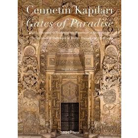Cennetin Kapıları - Gates of Paradise - Doğan Kuban