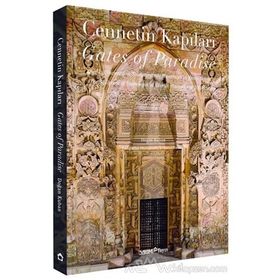Cennetin Kapıları - Gates of Paradise - Doğan Kuban