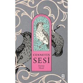 Cennetin Sesi - Ketebe Yayınları