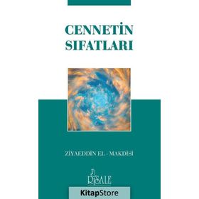 Cennetin Sıfatları - Ziyaeddin El Makdisi
