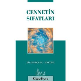 Cennetin Sıfatları - Ziyaeddin El Makdisi