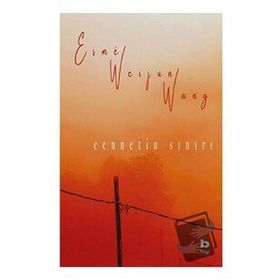 Cennetin Sınırı - Esme Weijun Wang