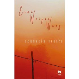 Cennetin Sınırı - Esme Weijun Wang