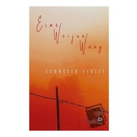 Cennetin Sınırı - Esme Weijun Wang