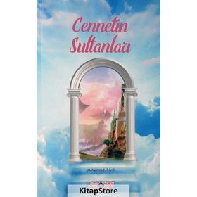 Cennetin Sultanları - Muhammed el-Arifi