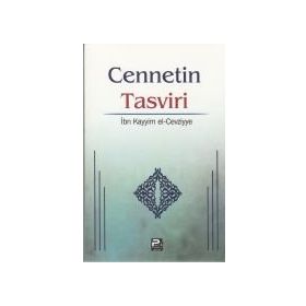 Cennetin Tasviri - İbn Kayyım El-cevziyye