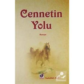 CENNETIN YOLU - SADULLAH AYDIN