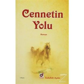 CENNETIN YOLU - SADULLAH AYDIN