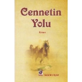 CENNETIN YOLU - SADULLAH AYDIN